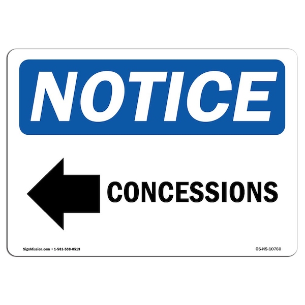 Safety Sign, OSHA Notice, 18" Height, Aluminum, Concessions (Left Arrow) Sign With Symbol, Landscape